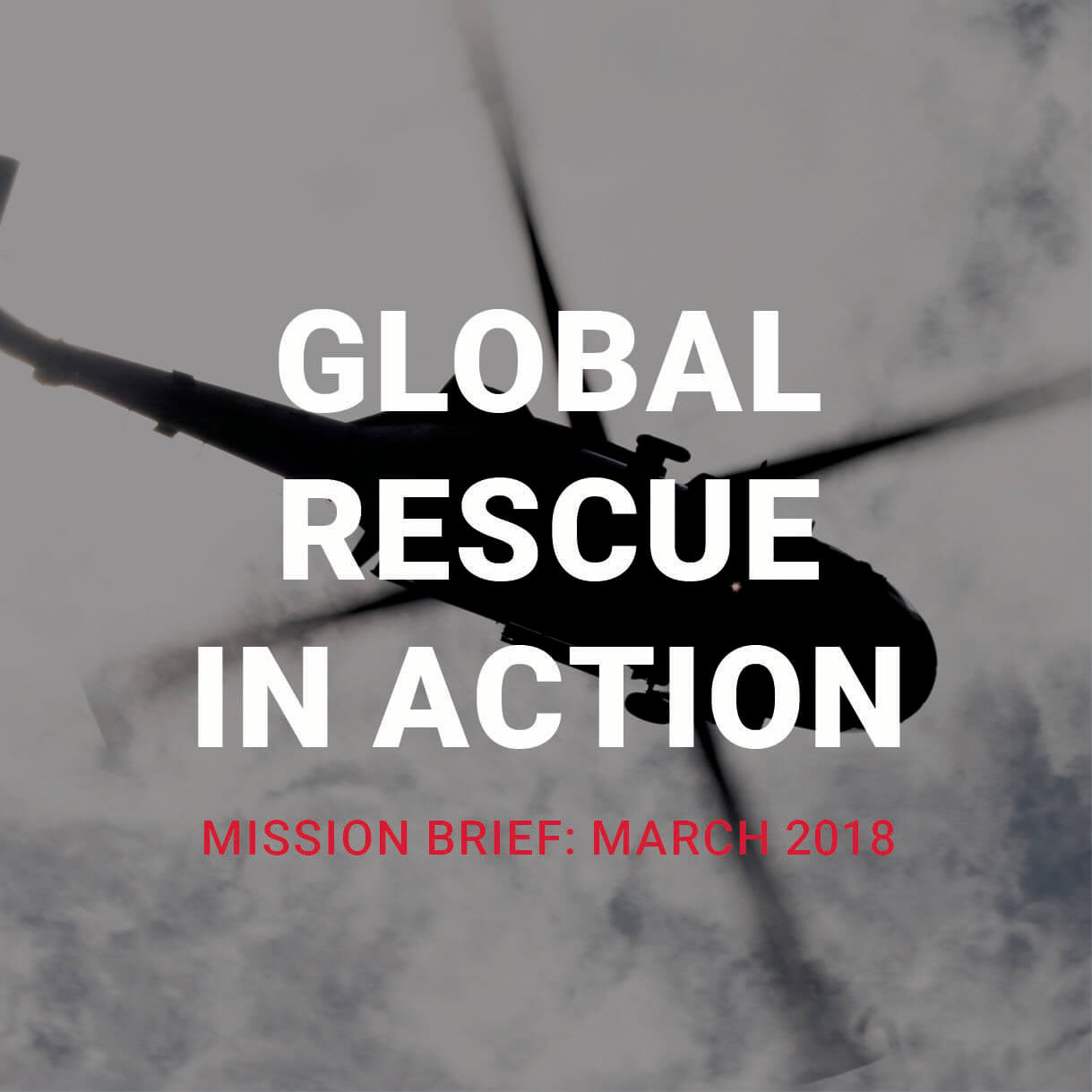 MISSION BRIEF: March, 2018